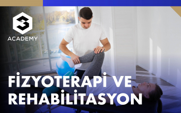 Fizyoterapi ve Rehabilitasyon